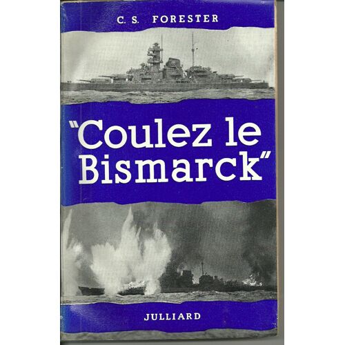 Coulez Le Bismarck