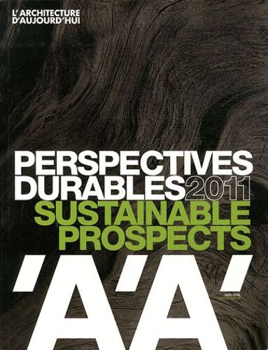 L'architecture D'aujourd'hui - Perspectives Durables 2011