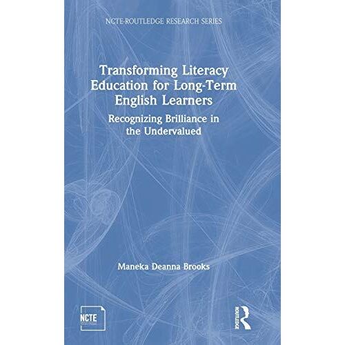 Transforming Literacy Education For Long-Term English Learners