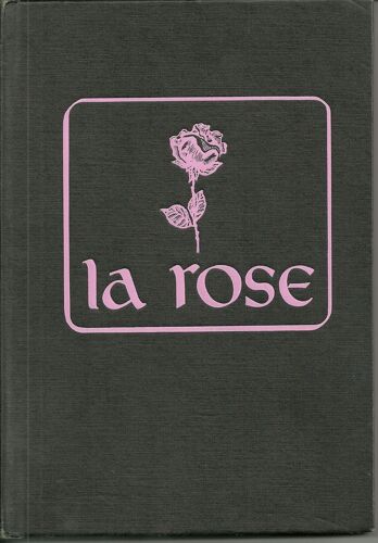 La Rose - Anthologie - Choix De Poèmes Par Eugène Beaumont Et Marie Letourneur
