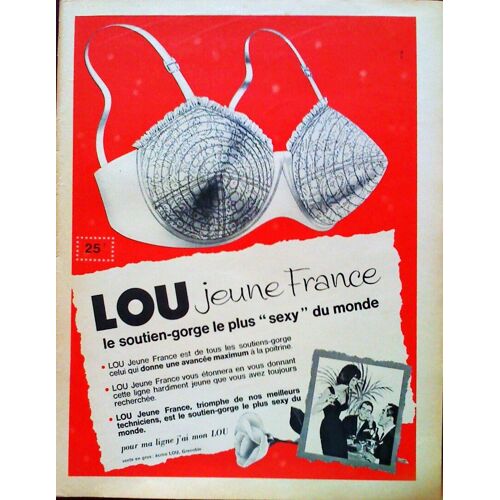 (Pub) Publicite Ancienne (Mars 1963) Pour Le Soutien - Gorge " Lou " A 25 Francs
