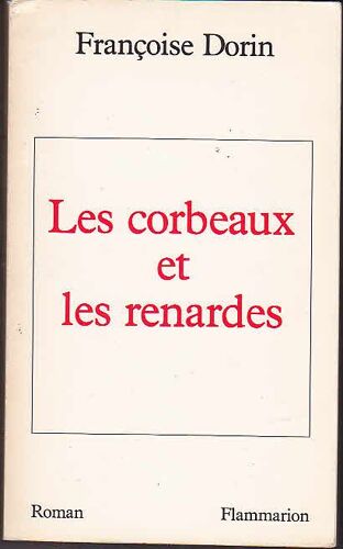 Les Corbeaux Et Les Renardes