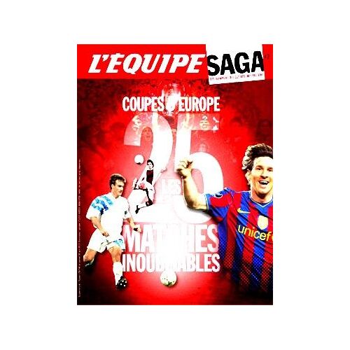 L'équipe Saga Hs 2 : Coupes D'europe Les 25 Matches Inoubliables 97 Pages