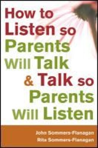 How To Listen So Parents Will