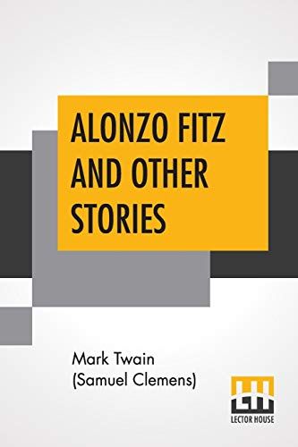 Alonzo Fitz And Other Stories