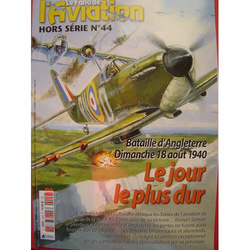 Le Fana De L'aviation Hors Serie N° 44