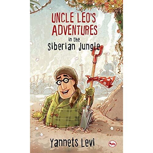 Uncle Leo's Adventures In The Siberian Jungle