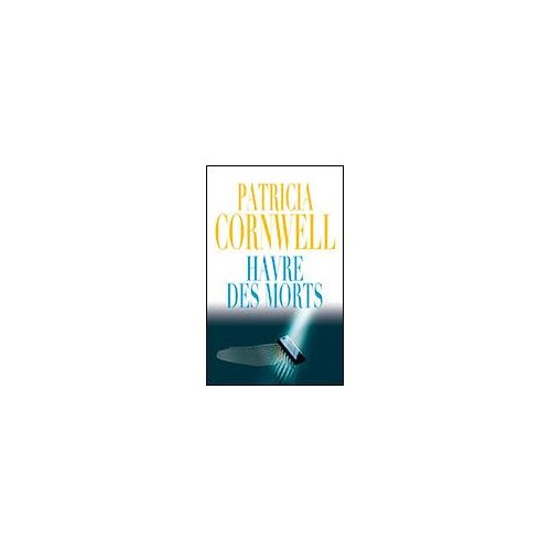 Havre Des Morts