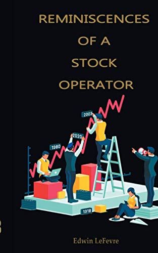 Reminiscences Of A Stock Operator