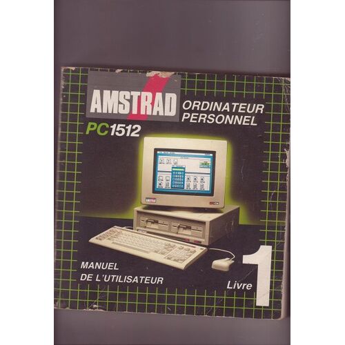 Manuel De L'utilisateur Amstrad Pc 1512