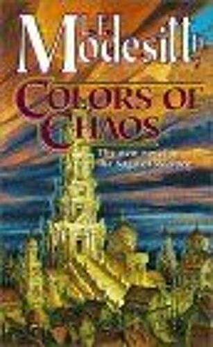 Colors Of Chaos Saga Of Recluce