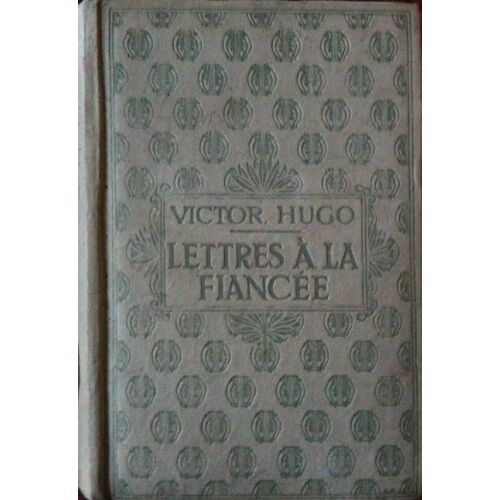 Lettres À La Fiancée, 1820-1822