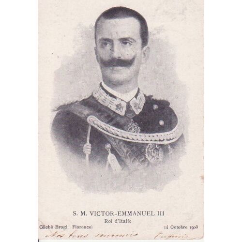 S.M. Victor-Emmanuel Ill , Roi D'italie - Carte Précurseur - Oblitérée En 1904 - - Ref 060427