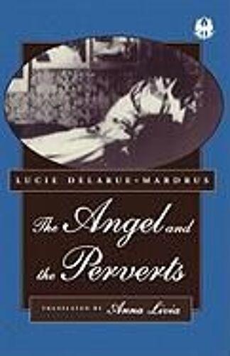 The Angel And The Perverts