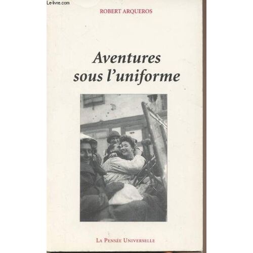 Aventures Sous L Uniforme