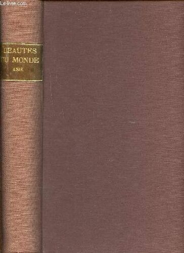 Beautés Du Monde Tome 2 Asie
