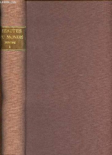 Beautés Du Monde Tome 4 Europe 1ère Partie