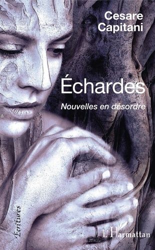 Echardes - Nouvelles En Désordre