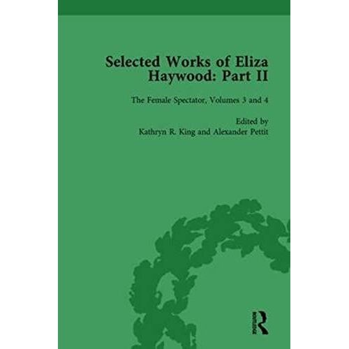 Selected Works Of Eliza Haywood, Part Ii Vol 3: Volume 1
