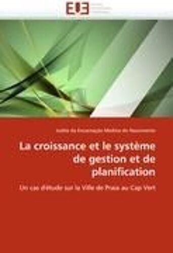 La Croissance Et Le Système De Gestion Et De Planification