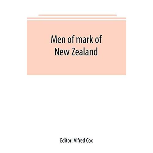 Men Of Mark Of New Zealand