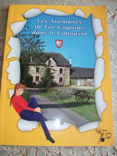 Les Aventures De Fée Coquine Dans Le Limousin