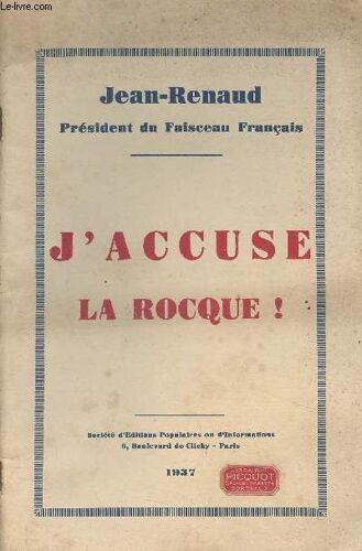 J Accuse La Rocque !