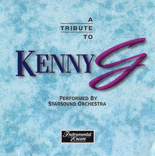 A Tribute To Kenny G