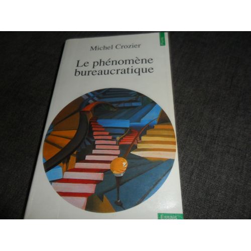 Le Phenomene Bureaucratique