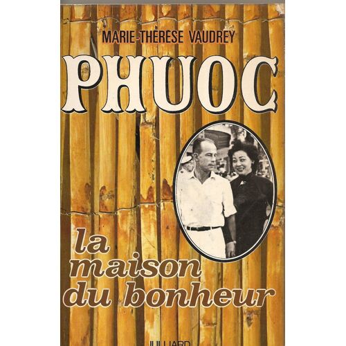 Phuoc - La Maison Du Bonheur