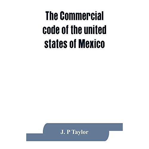 The Commercial Code Of The United States Of Mexico