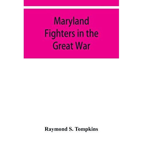 Maryland Fighters In The Great War