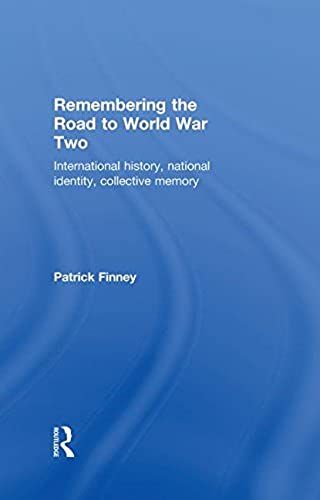 Remembering The Road To World War Two