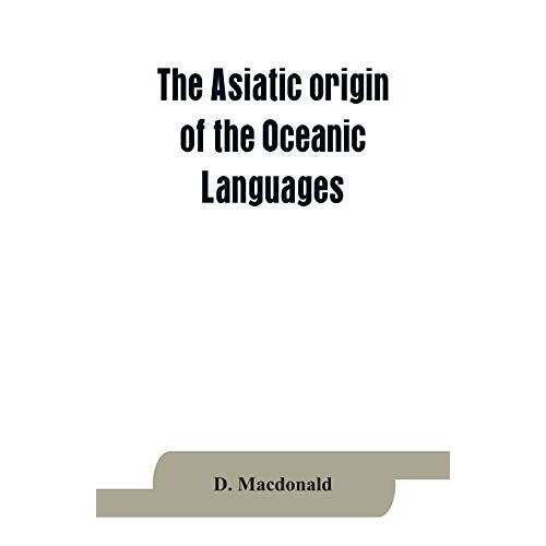 The Asiatic Origin Of The Oceanic Languages