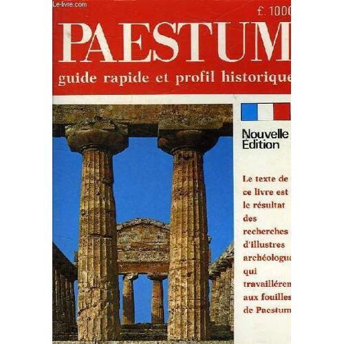 Paestum - Guide Rapide Et Profil Historique