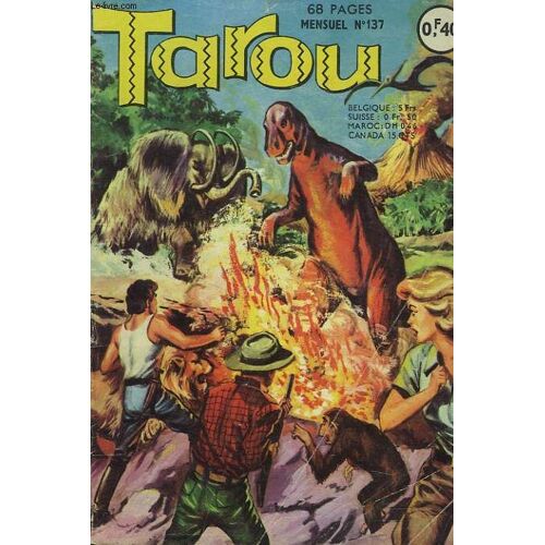 Tarou. Mensuel N° 137. Un Tour Dans La Prehistoire.