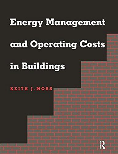 Energy Management And Operating Costs In Buildings