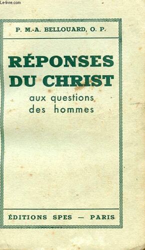 Reponses Du Christ Aux Questions Des Hommes