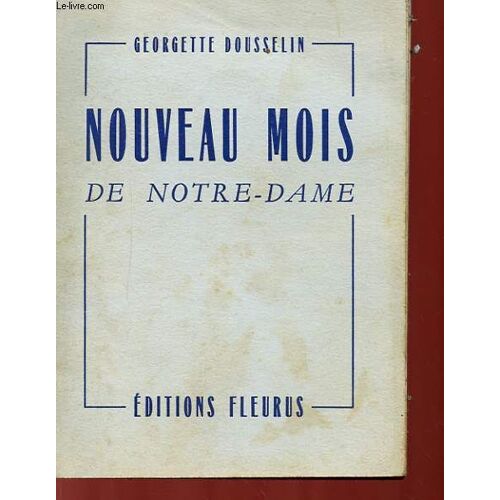 Nouveau Mois De Notre-Dame