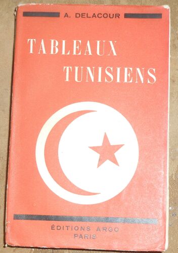 Tableaux Tunisiens Pages Vécues
