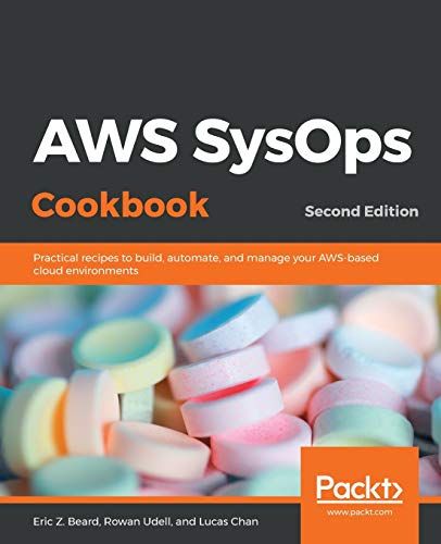 Aws Sysops Cookbook - Second Edition