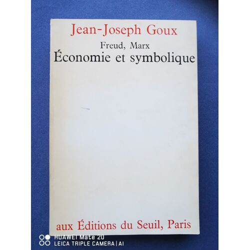 Freud, Marx. Economie Et Symbolique.