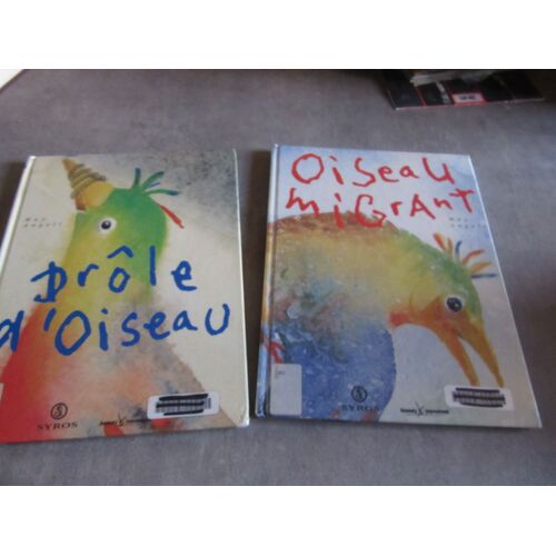 2 Vol May Angeli Oiseau Migrant Et Drole D Oiseau Edition Syros ( Exemplaire Sorti De Bibliotheque