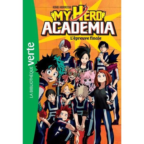 My Hero Academia Tome 4 - L'épreuve Finale