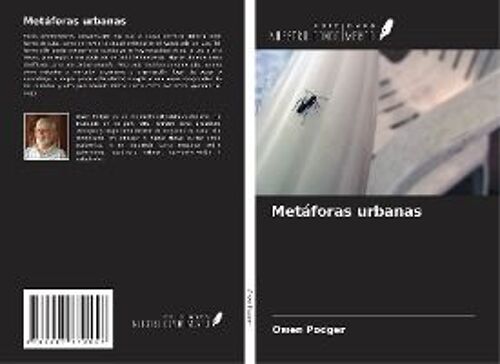 Metáforas Urbanas