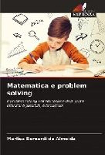Matematica E Problem Solving