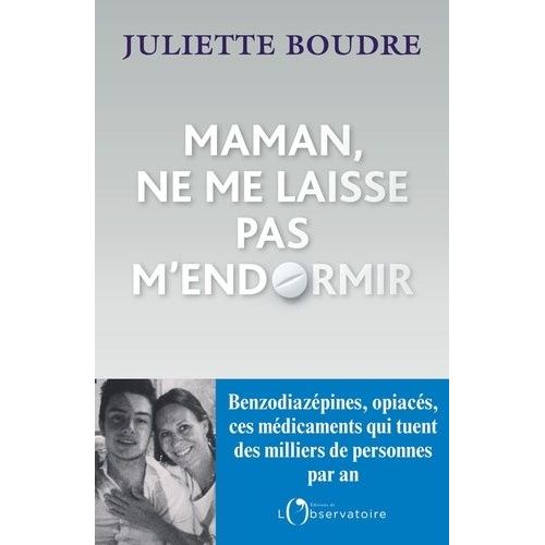 Maman, Ne Me Laisse Pas M'endormir