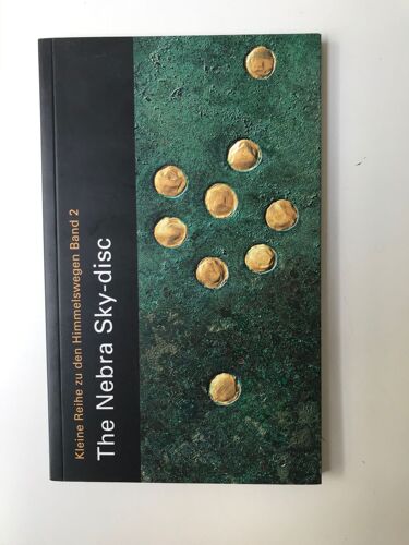 The Nebra Sky-Disc By Regine Maraszek