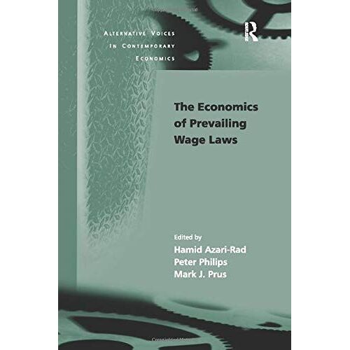 The Economics Of Prevailing Wage Laws