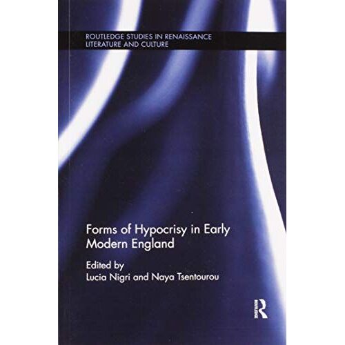 Forms Of Hypocrisy In Early Modern England